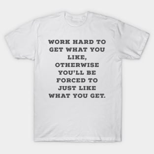 Work T-Shirt